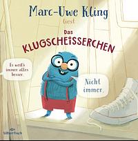 Das Klugscheißerchen by Marc-Uwe Kling