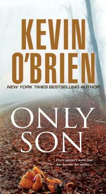 Only Son by Kevin O'Brien