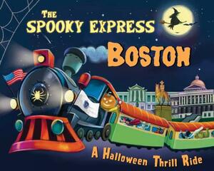 The Spooky Express Boston by Eric James