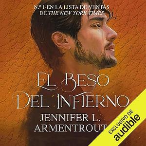 El Beso del Infierno by Jennifer L. Armentrout