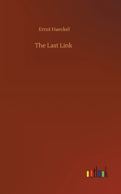 The Last Link by Ernst Haeckel