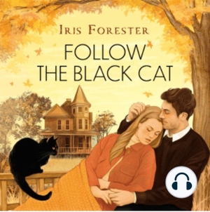 Follow the Black Cat by Iris Forester