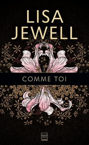 Comme toi (collector) by Lisa Jewell