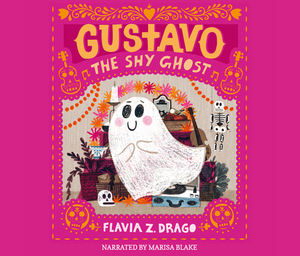 Gustavo, the Shy Ghost by Flavia Z. Drago