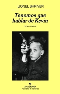 Tenemos que hablar de Kevin by Lionel Shriver, Javier Calzada