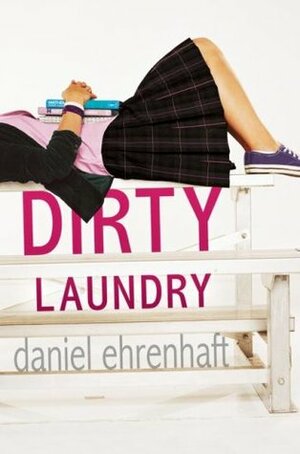 Dirty Laundry by Daniel Ehrenhaft