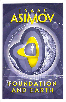 Foundation and Earth by Isaac Asimov