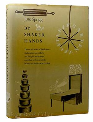 By Shaker Hands by June Sprigg