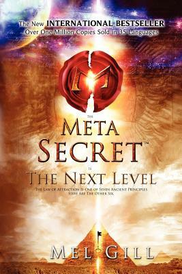 The Meta Secret by Mel Gill