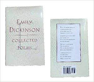 The Collected Poems of Emily Dickinson by Emily Dickinson