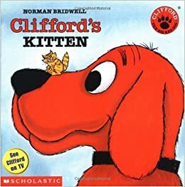 Clifford's Kitten by Norman Bridwell