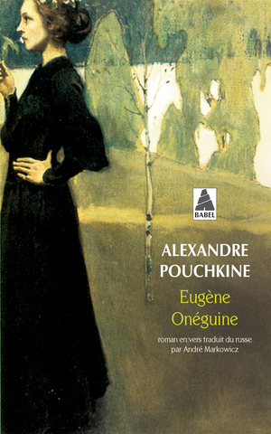 Eugène Onéguine by Alexander Pushkin