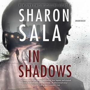In Shadows by Sharon Sala