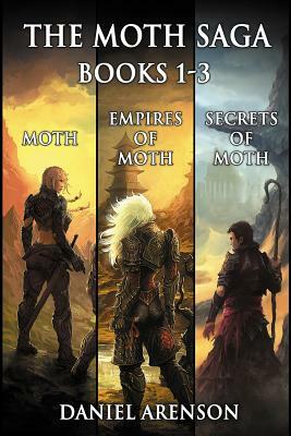 The Moth Saga: Books 1-3 by Daniel Arenson