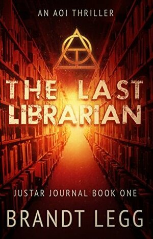 The Last Librarian by Brandt Legg