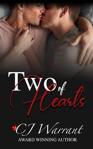 Two of Hearts by CJ Warrant