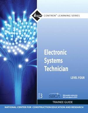 Electronic Systems Technician Level 4 Trainee Guide, Paperback by Nccer