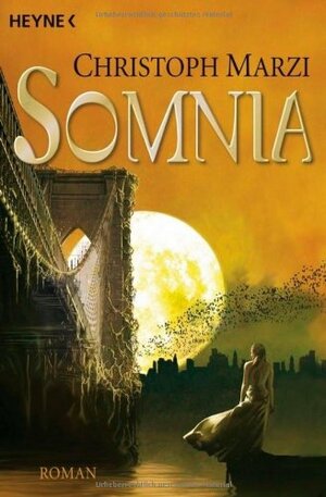 Somnia by Christoph Marzi