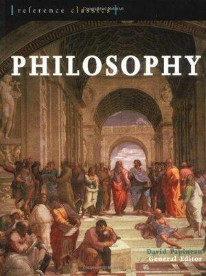 Philosophy: Essential Tools for Critical Thought (Reference Classics): Essential Tools for Critical Thought (Reference Classics) by David Papineau