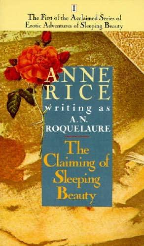 The Claiming of Sleeping Beauty by Anne Rice