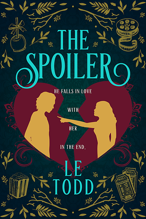 The Spoiler by L.E. Todd