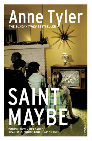 Saint Maybe by Anne Tyler