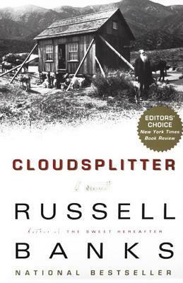 Cloudsplitter: A Novel by Russell Banks
