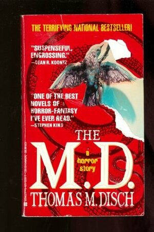 The M.D.: A Horror Story by Thomas M. Disch