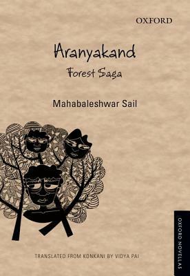 Aranyakand =: Forest Saga by Mahaabaleasvara Saila, Mahabaleshwar Sail, Vidya Pai