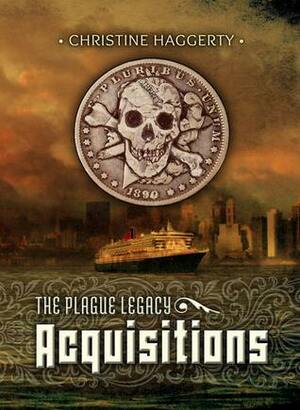 Acquisitions by Christine Haggerty