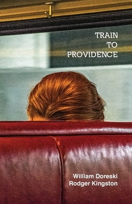 Train to Providence by William Doreski