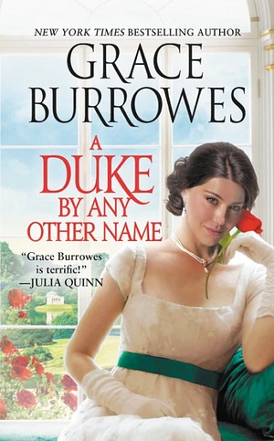 A Duke by Any Other Name by Grace Burrowes