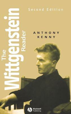 The Wittgenstein Reader by Anthony Kenny