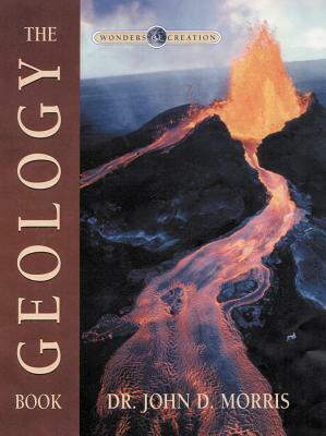 Geology Book (Wonders of Creation Series) [With Pull-Out Poster] by 