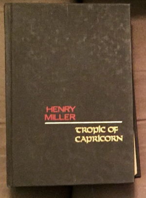 Tropic of Capricorn by Henry Miller