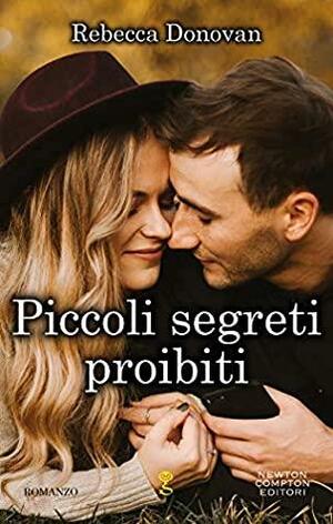 Piccoli segreti proibiti by Rebecca Donovan