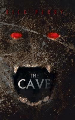 The Cave by Rick Perry