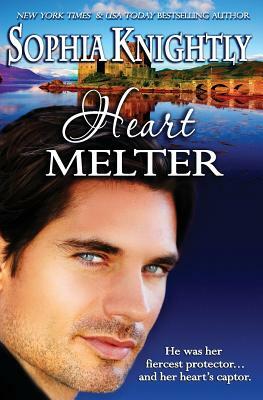 Heart Melter by Sophia Knightly