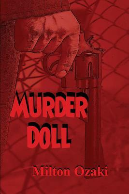 Murder Doll by Milton Ozaki
