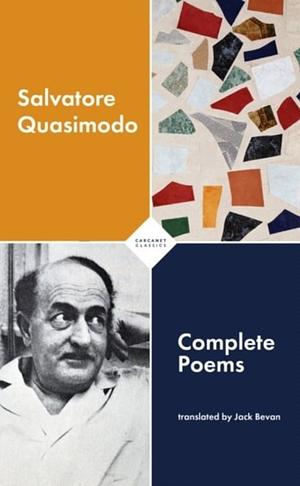 Complete Poems by Salvatore Quasimodo