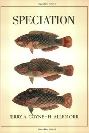 Speciation by Jerry A. Coyne, H. Allen Orr