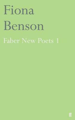 Faber New Poets 1 by Fiona Benson