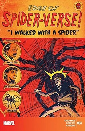 Edge of Spider-Verse #4 by Clay McLeod Chapman, Greg Land, Veronica Gandini, Garry Brown, Elia Bonetti