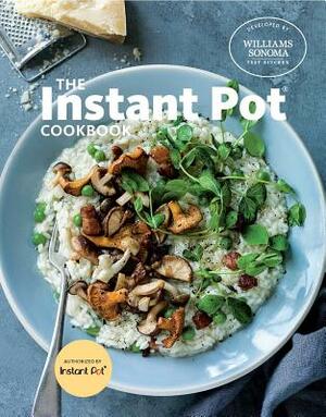 The Instant Pot Cookbook by Williams Sonoma Test Kitchen