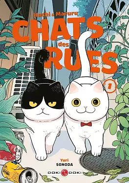 Hachi & Maruru : Chats des rues, Tome 1 by Yuri Sonoda