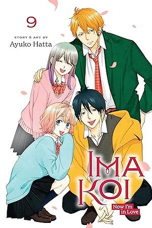 Ima Koi: Now I'm in Love, Vol. 9 by Ayuko Hatta