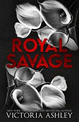 Royal Savage: Alternate Cover by Victoria Ashley