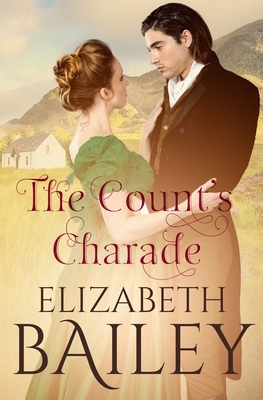 The Count's Charade by Elizabeth Bailey