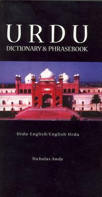 Urdu-English/English-Urdu Dictionary & Phrasebook by Nicholas Awde