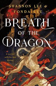 Breath of the Dragon by Shannon Lee, Fonda Lee